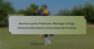 Morten Gamst Pedersen: Wichtige Erfolge, Vereinsmeilensteine, Internationale Einsätze